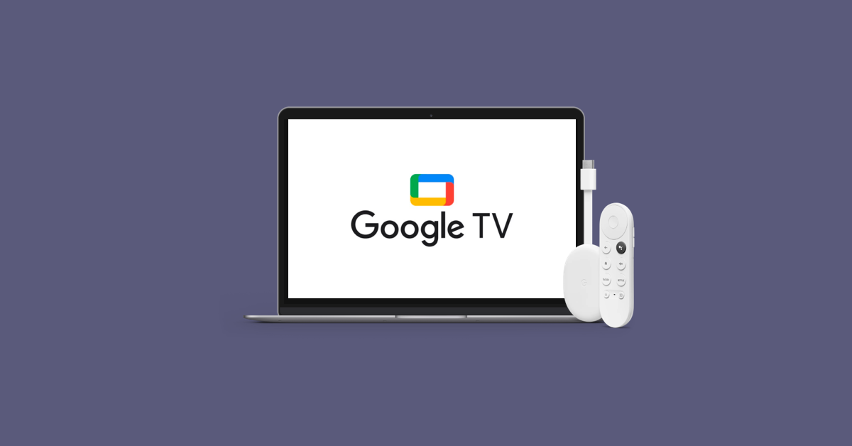 What is Google TV and how to use it