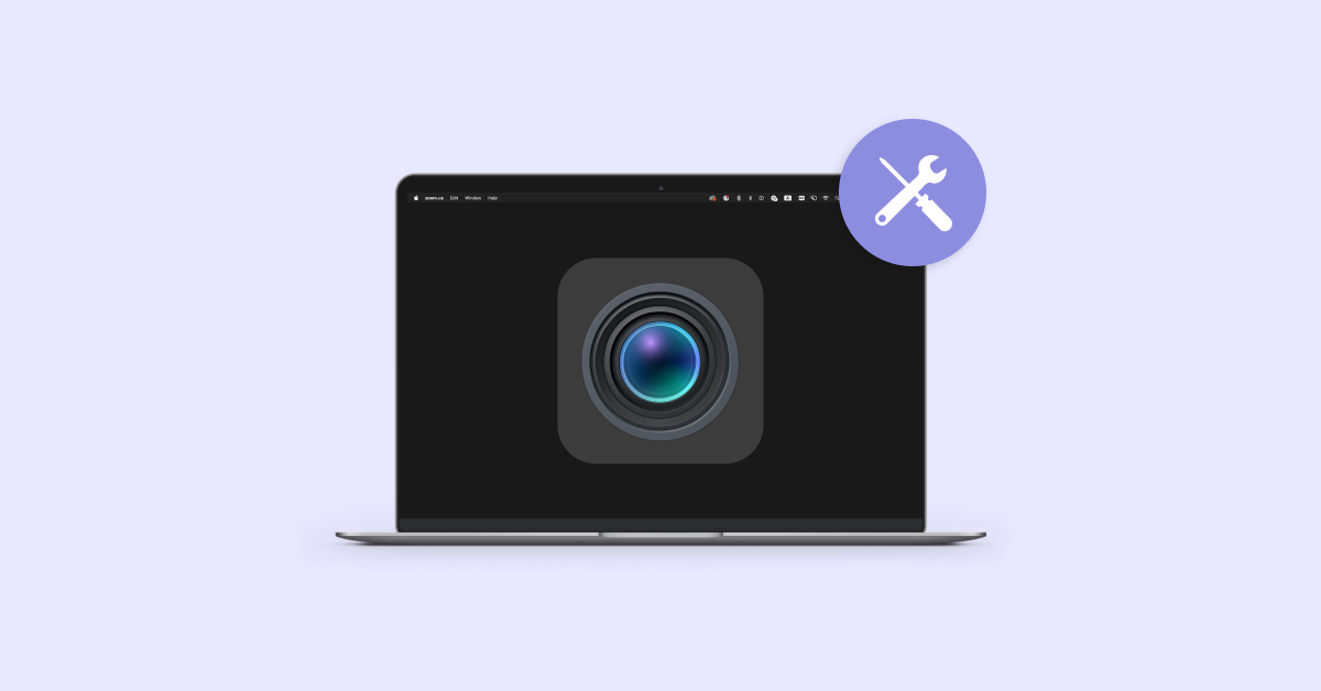 How to fix camera on Mac not working: My 7+ quick solutions - Setapp