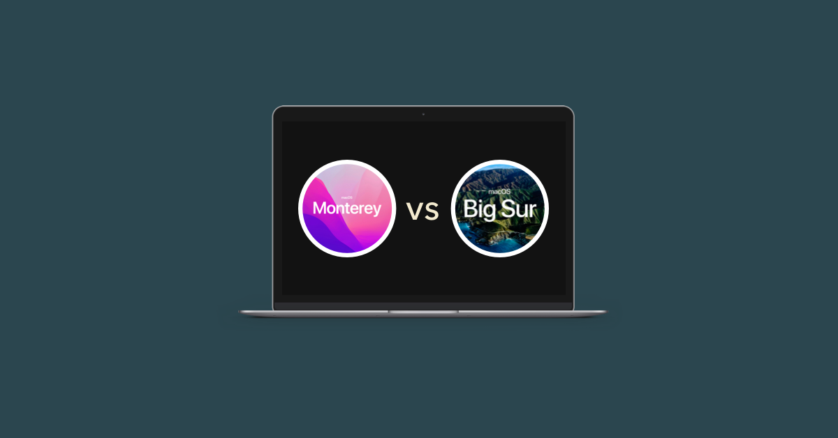 mac os big sur vs mac os monterey