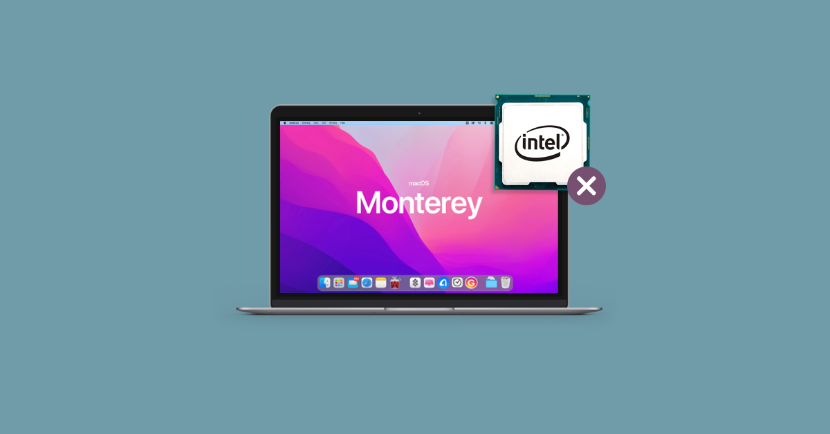 several macos monterey unavailable intelbased macs